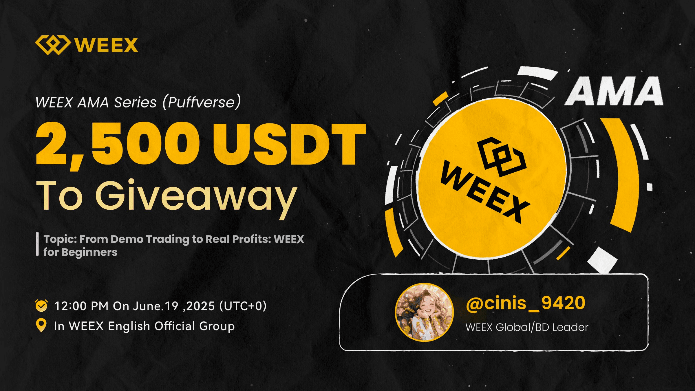 WEEX AMA Recap June 2025 ：From Demo Trading to Real Profits - 2,500 USDT Rewards for the WEEX Community
