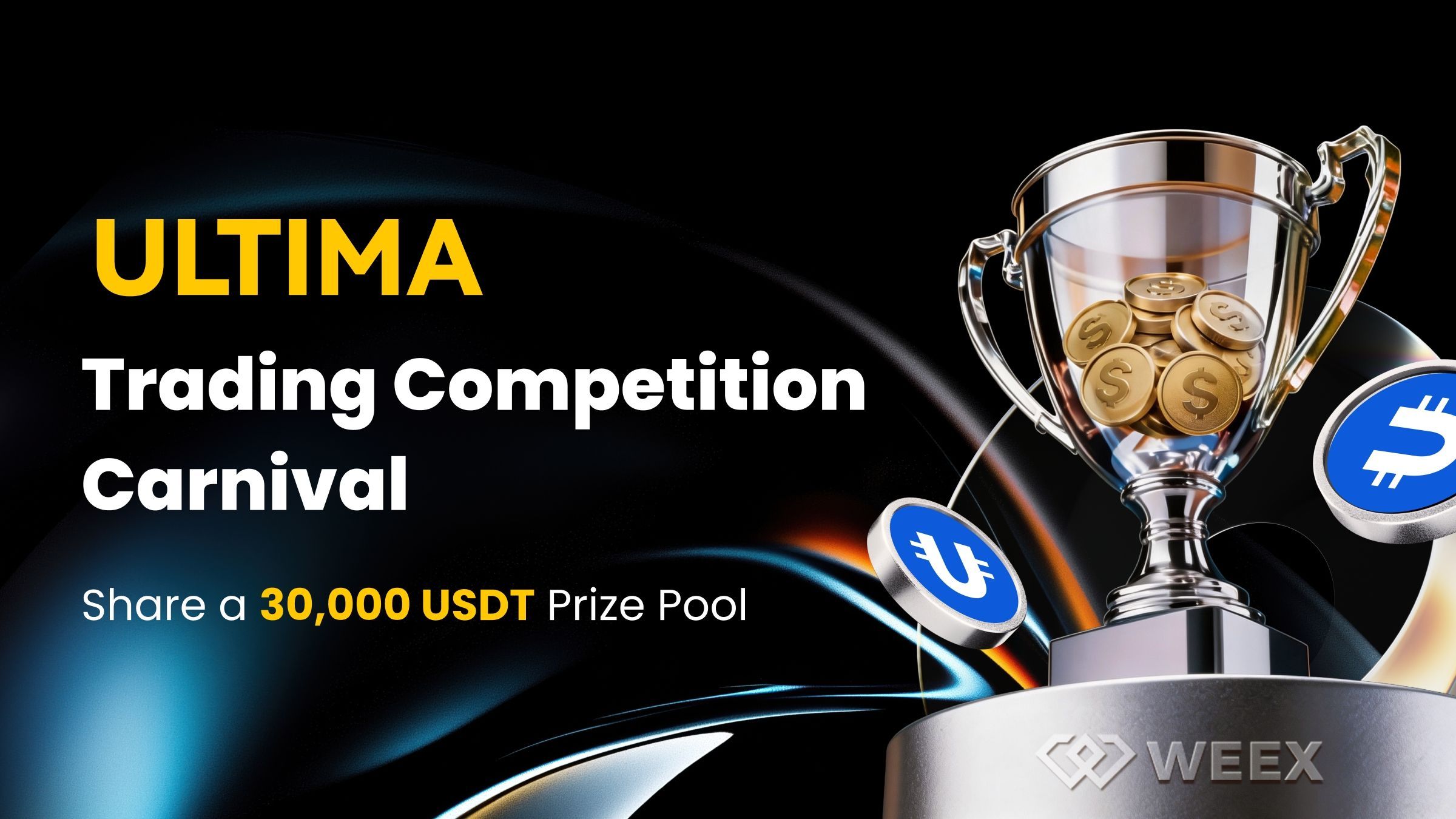Trade ULTIMA to Share 30,000 USDT – WEEX Trading Competition Now Live