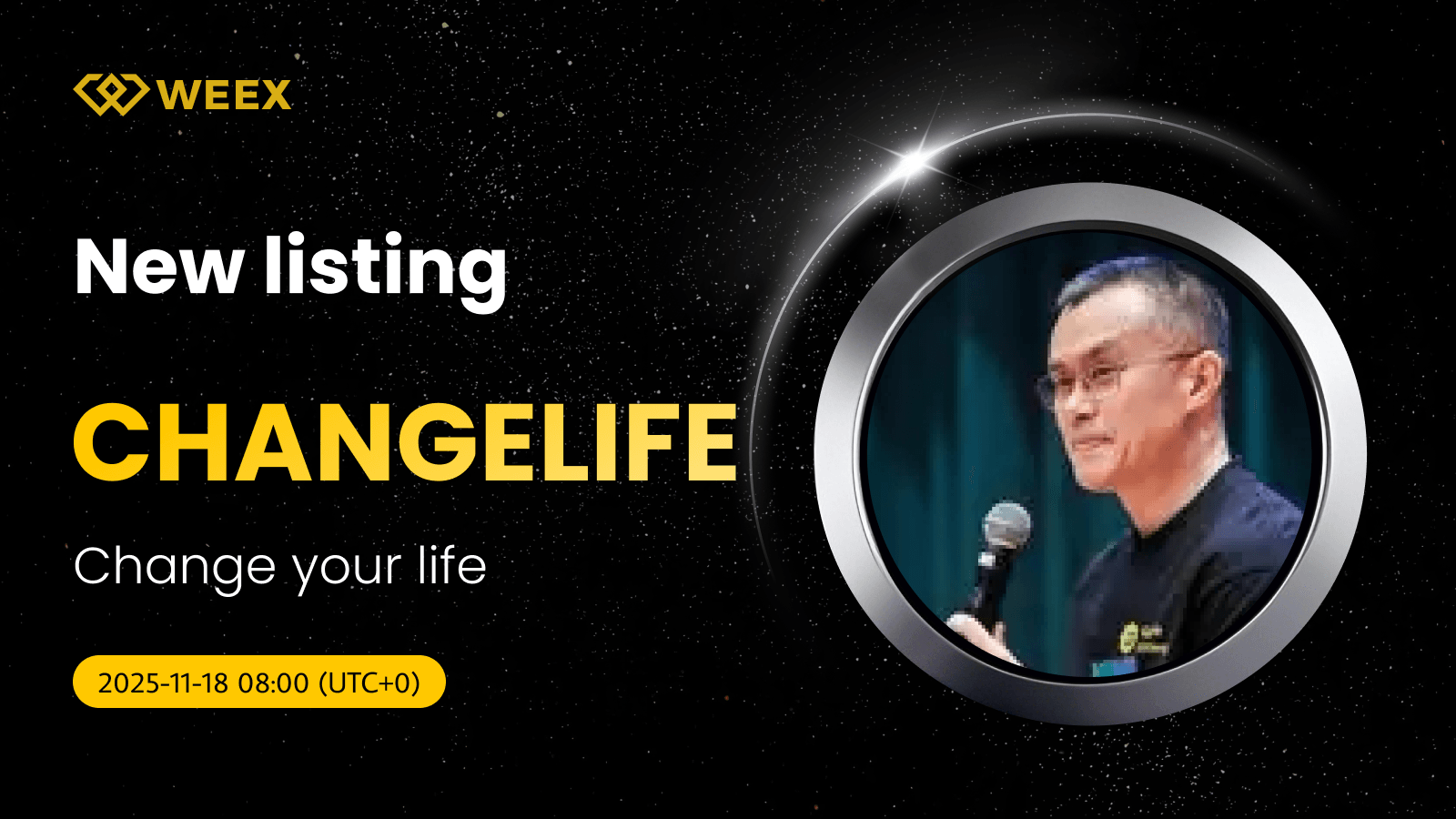 CHANGELIFE USDT Spot: Change your life Coin Lists on WEEX