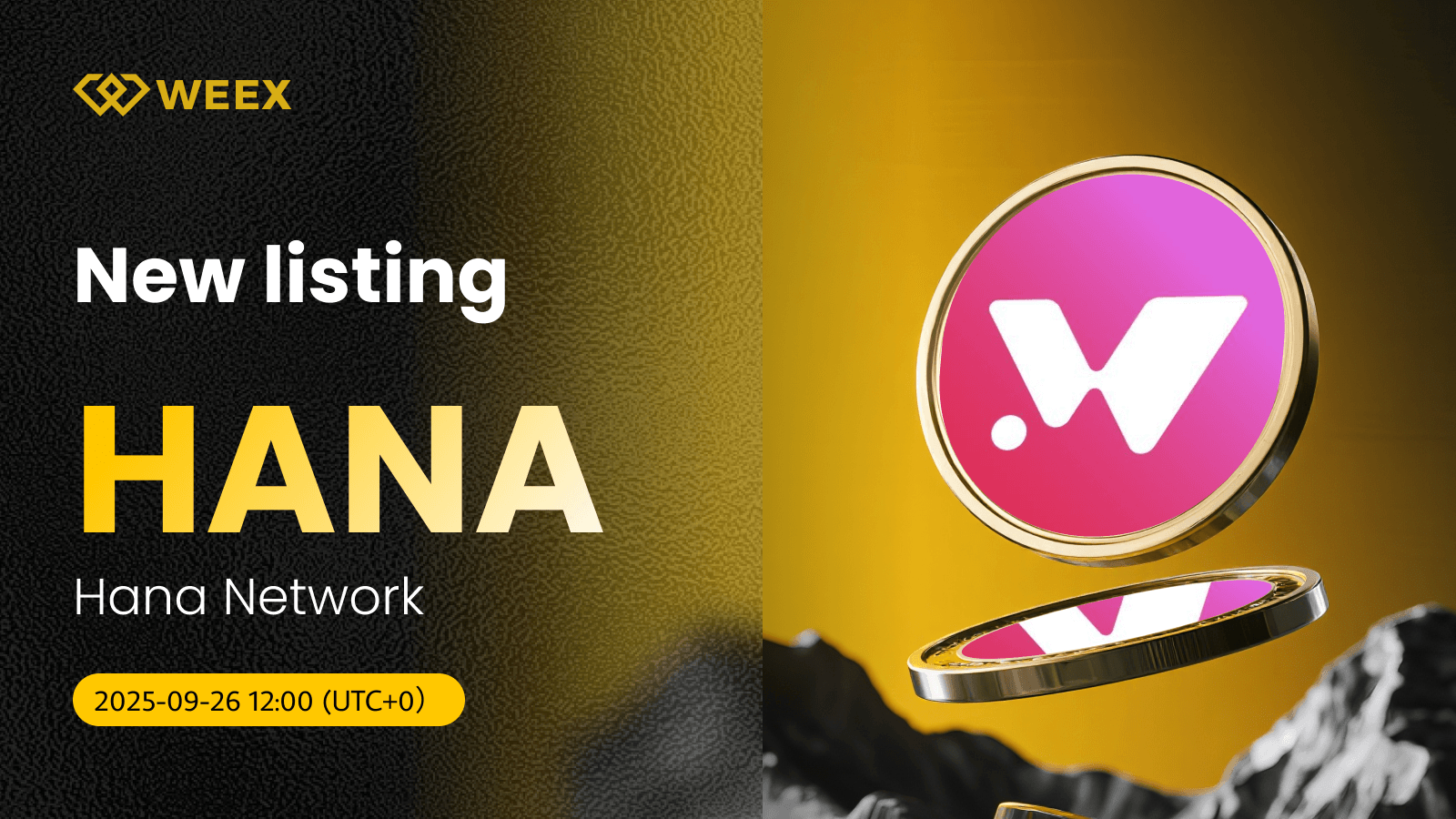 HANA USDT Spot Trading Live on WEEX for Hana Network Coin
