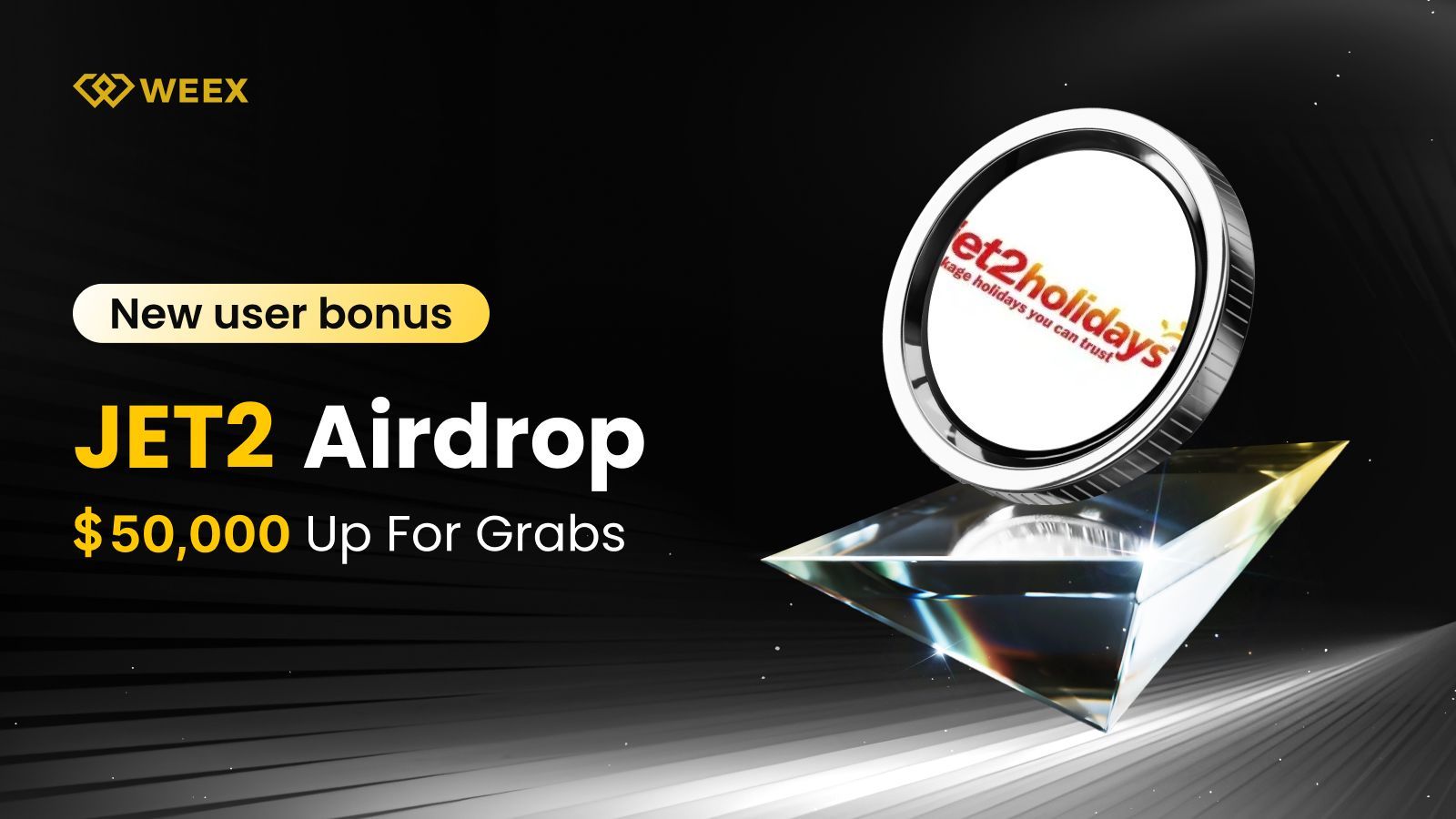 Join the WEEX Airdrop Frenzy: JET2 Tokens Airdrop and New User Registration Bonus Await in September 2025