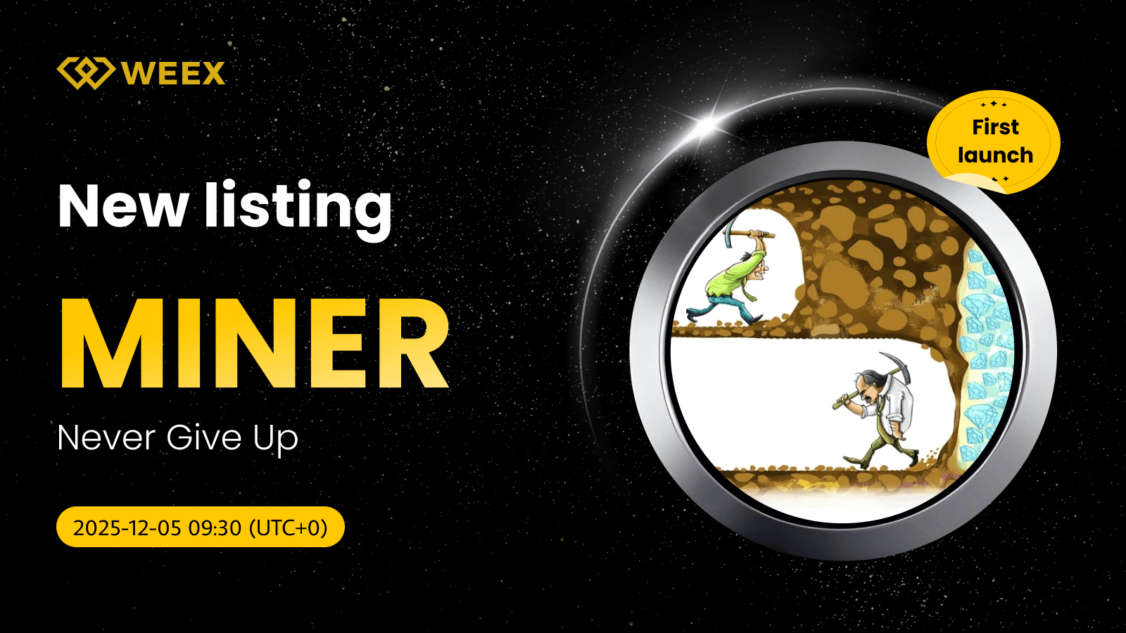 Never Give Up (MINER) Coin Listed on WEEX with MINER USDT Spot Trading Pair