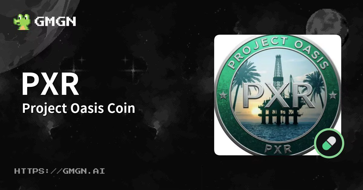 What Is Project Oasis Coin (PXR)? A 2026 Guide to Price, Risks, and How to Buy