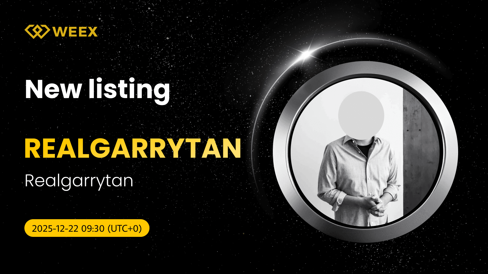 REALGARRYTAN USDT Live: Realgarrytan Coin Listing on WEEX Spot