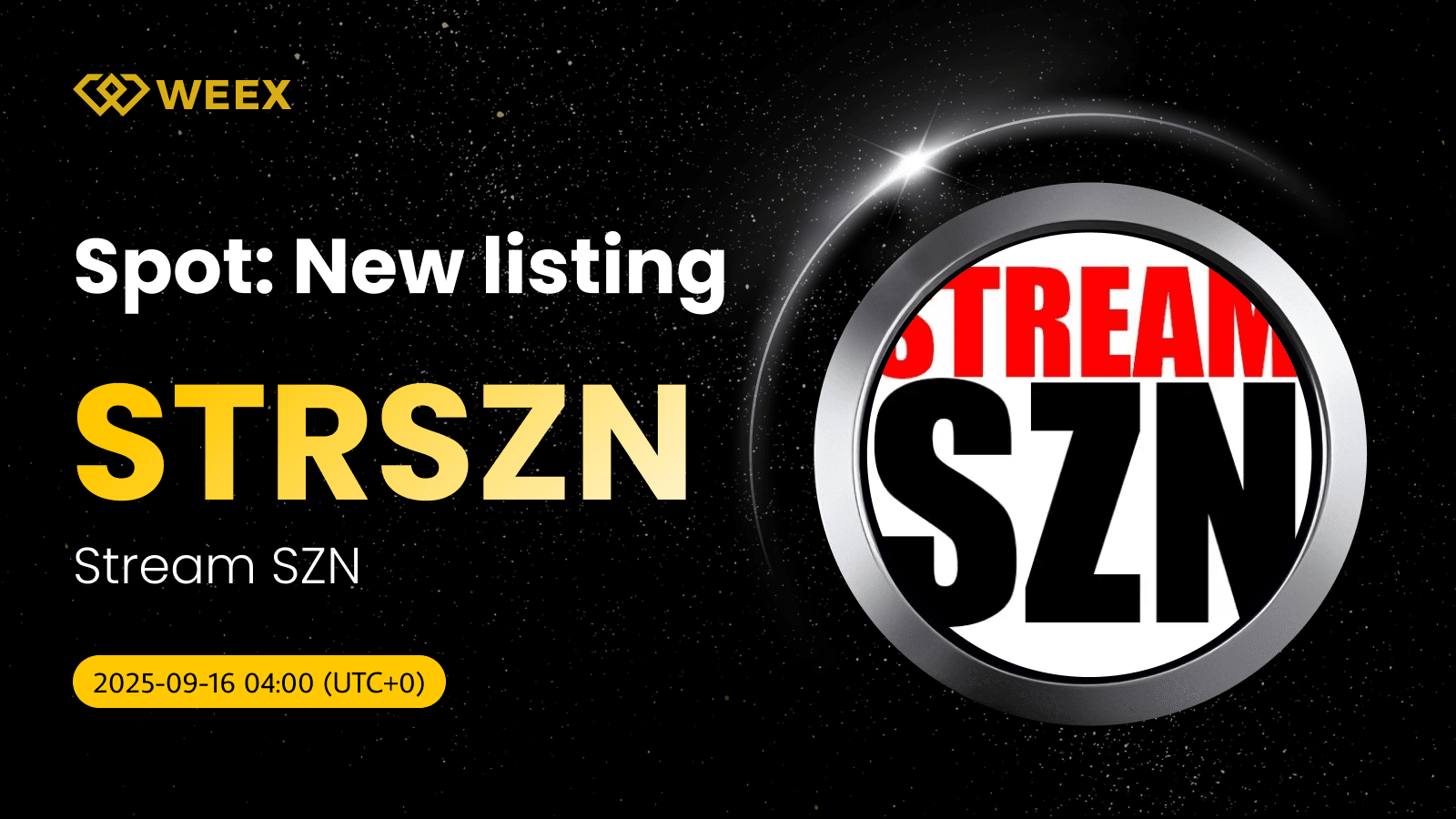 STRSZN USDT Now Trading: WEEX Lists Stream SZN (STRSZN) Coin