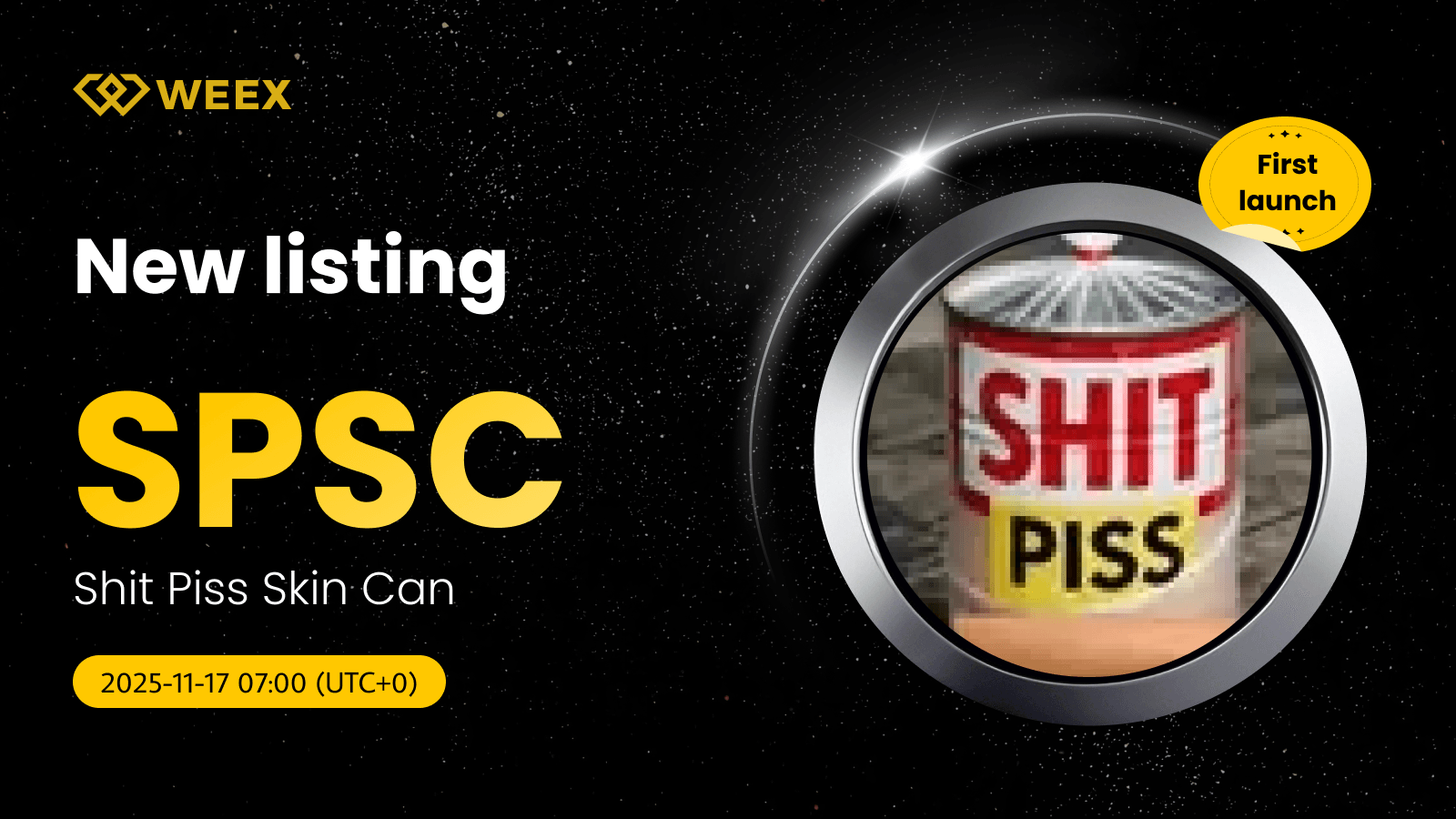 SPSC USDT Trading Pair Opens: Shit Piss Skin Can on WEEX