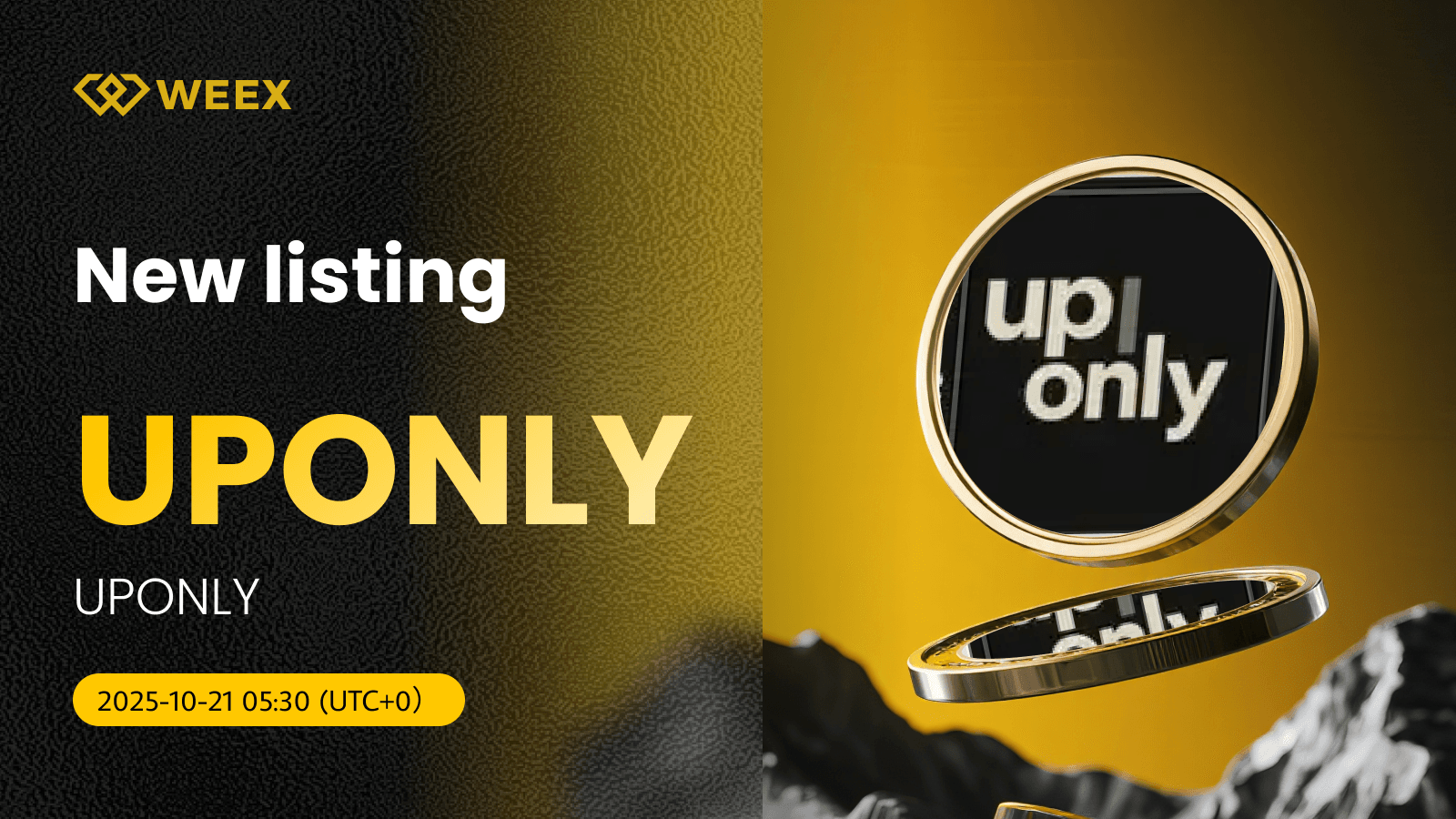 UPONLY USDT Agora ao vivo: WEEX Listas UPONLY Coin