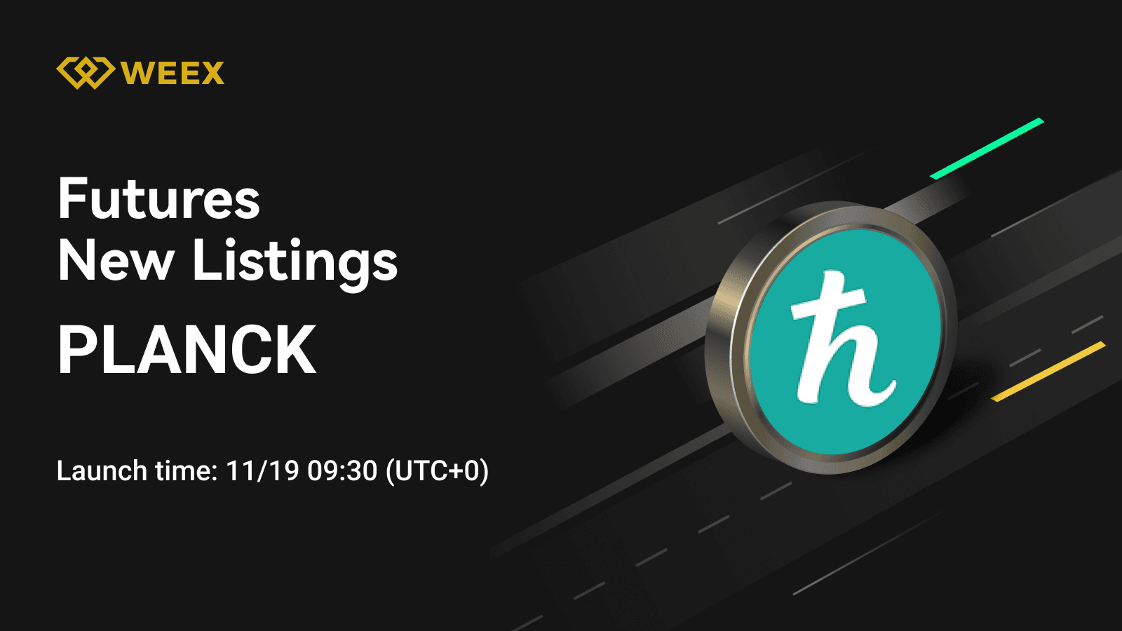 WEEX Futures Launches PLANCK Perpetual Contract