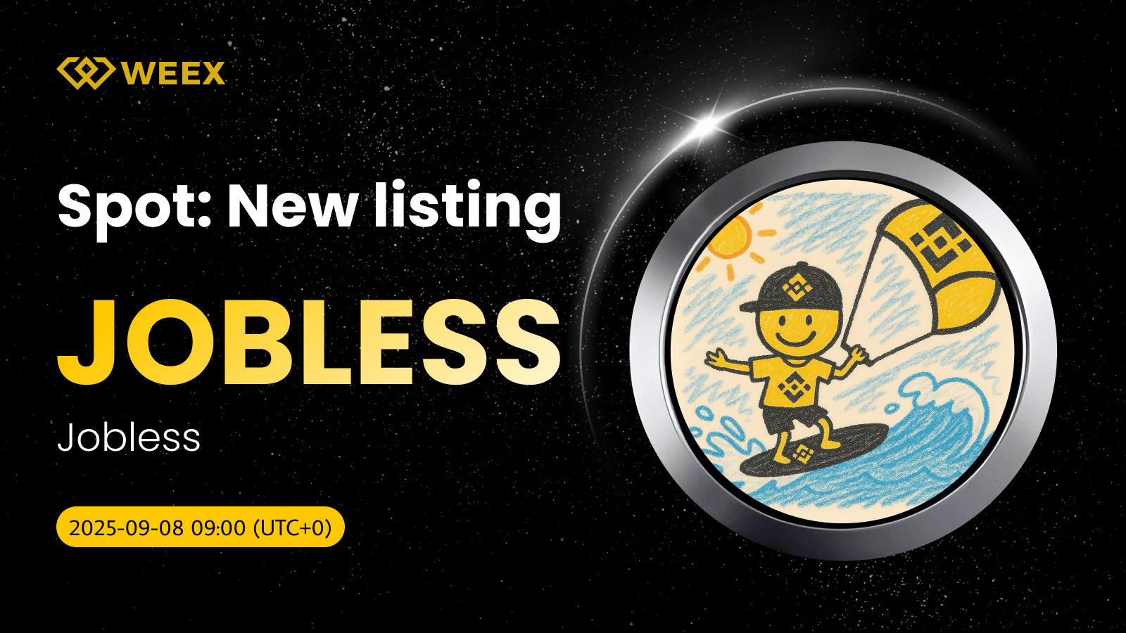 WEEX Has Listed JOBLESS USDT: Trade Jobless Coin