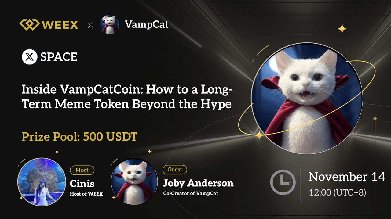 WEEX x VampCatCoin AMA Recap: What You Need to Know About Solana's Fast-Growing Meme Token