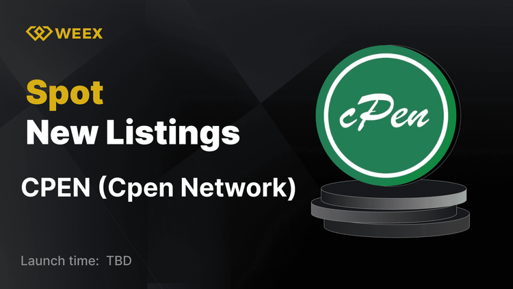 Cpen Network (CPEN) Now Live on WEEX with CPEN USDT Trading Open