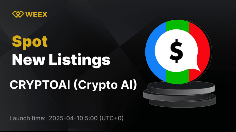 Crypto AI (CRYPTOAI) Officially Listed on WEEX Spot with CRYPTOAI USDT Pair Now Live