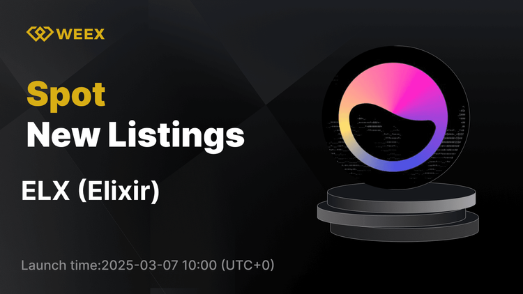 Elixir (ELX) Şimdi ELX USDT Çifti Canlı Olarak WEEX Spot'ta Listelendi