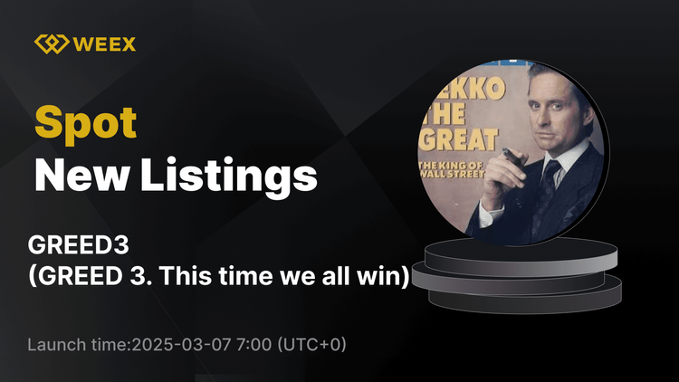 GREED3 USDT Spot İşlem Çifti WEEX'te Yeni Listelendi