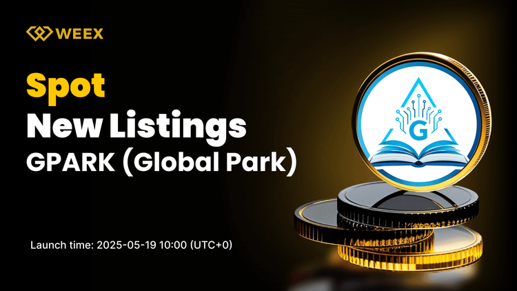Global Park (GPARK) Will be Listed on WEEX Spot
