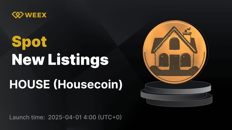 House Protokolü (HOUSE) Şimdi HOUSE USDT Çifti İşlemi Açıkken WEEX'te Canlı