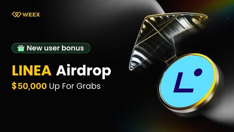 LINEA New User Airdrop on WEEX Exchange: Grab Your Share of $50,000 Before It Ends Soon!