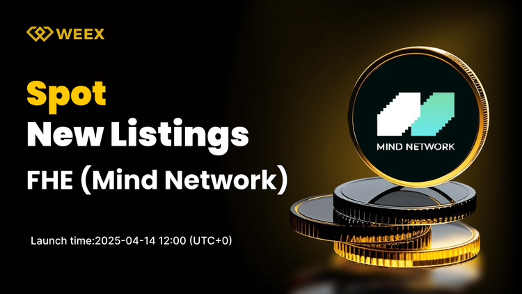 Mind Network (FHE) Now Available on WEEX Spot — FHE USDT Trading Pair Goes Live