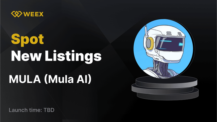 Mula AI (MULA) được niêm yết trên WEEX Spot – Giao dịch MULA USDT ngay!