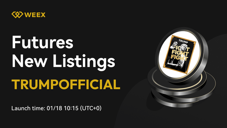 Thông báo niêm yết TRUMP (TRUMP) CHÍNH THỨC – Giao dịch TRUMP USDT trên WEEX Futures