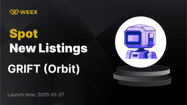 ORBIT (GRIFT) Listelenecek ve GRIFT USDT İşlemleri WEEX'te Açılıyor