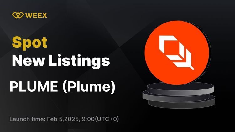 Plume (PLUME) Şimdi WEEX'te Canlı, PLUME USDT ile Yeni Bir Spot İşlem Çifti
