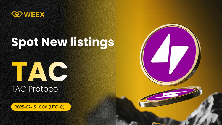 TAC Protokolü (TAC), WEEX Spot'a Geldi ve TAC USDT Ticareti Başladı