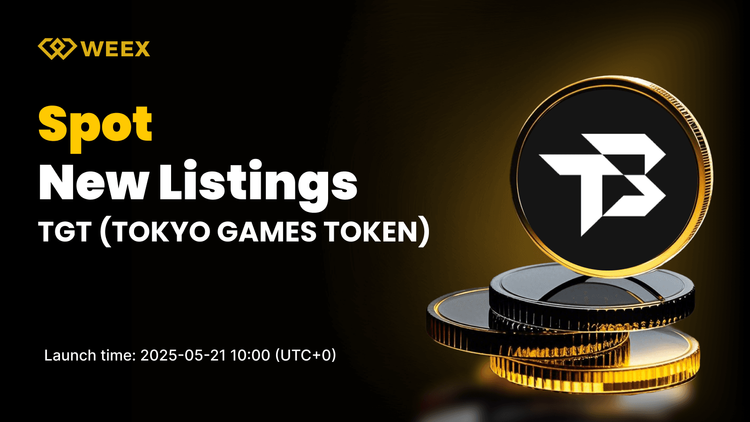 TOKYO GAMES TOKEN (TGT) Will be Listed on WEEX Spot