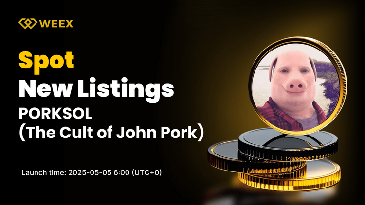 The Cult of John Pork (PORKSOL) Debuts on WEEX Spot with PORKSOL USDT Trading Pair Now Available