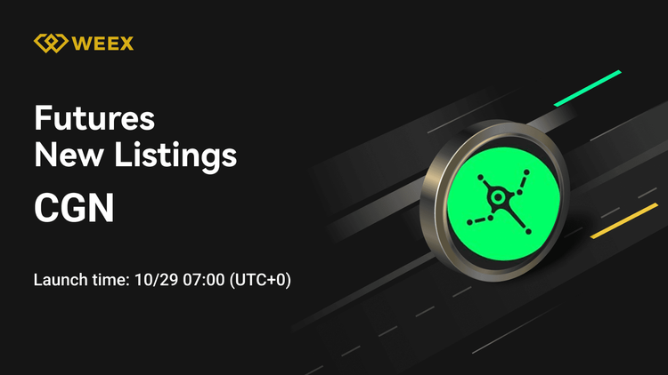 WEEX Vadeli İşlemlerinde CGN USDT Sürekli Sözleşmesi Başlatıldı