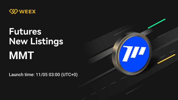 MMT USDT Sürekli Sözleşmesi Artık WEEX Vadeli İşlemlerinde Canlı