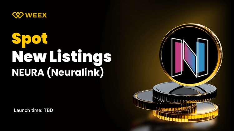 WEEX New Listing- NEURA (Neuralink) Will be Listed on WEEX Spot