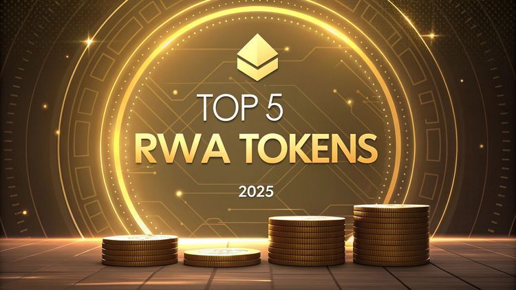 What is RWA in Crypto? Top 5 RWA Crypto Tokens You Should Watch in April 2025