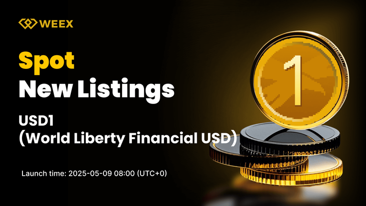World Liberty Financial USD (USD1) Debuts on WEEX with USD1 USDT Trading Pair