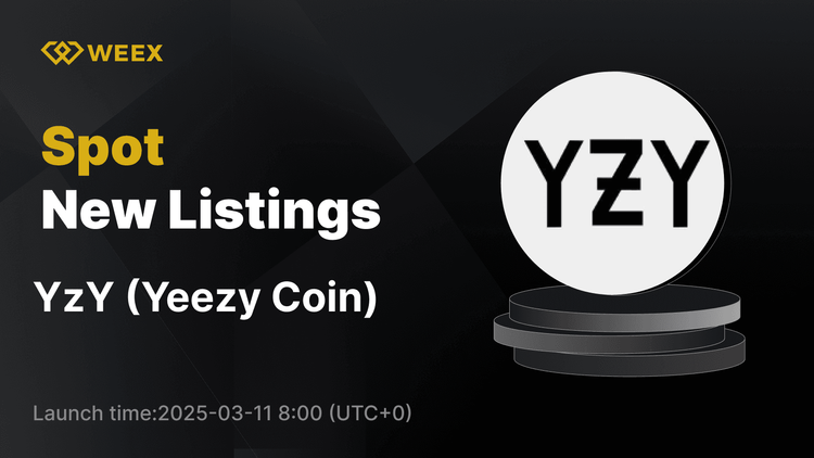 Yeezy Coin (YzY) Artık WEEX Spot'ta YzY USDT Ticareti Açık Olarak Mevcut